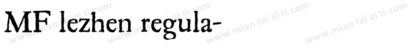 MF lezhen regula字体转换